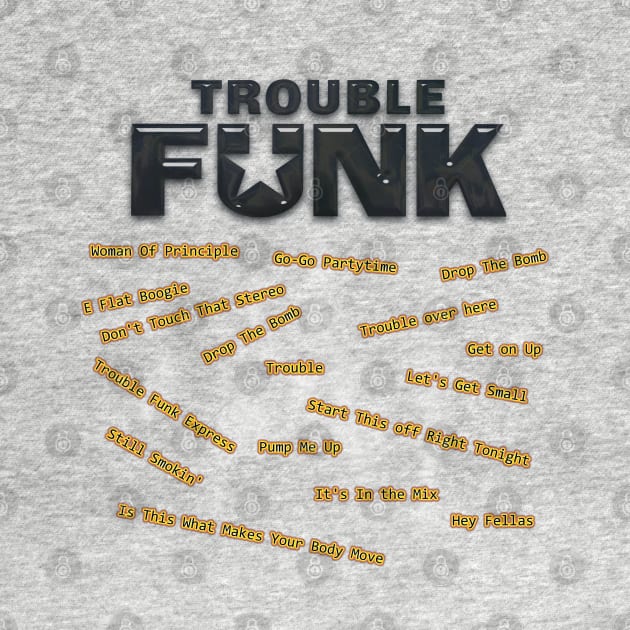 Trouble Funk by djmrice